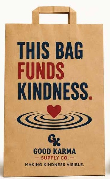 The Good Karma Bag — a Kraft paper bag printed with 'This Bag Funds Kindness' and the Good Karma ripple heart design